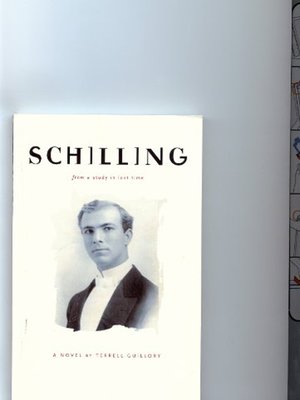 cover image of Schilling: From a Study in Lost Time